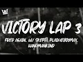 Download Lagu Fred Again.. – Victory Lap Three (with Skepta, Plaqueboymax \u0026 Hanumankind) (Lyrics)