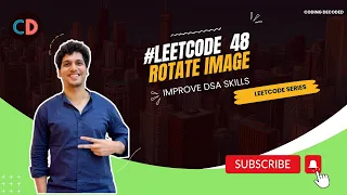 Leetcode 48 Rotate Image Coding Decoded SDE preparation Sheet