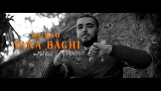 RUBIO YANA BAGHI OFFICIAL MUSIC VIDEO PROD BY ZORSAN 2022 