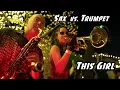 Lagu Kungs - THIS GIRL  |  SAX + TRUMPET Version  |  Adrian Sanso-Ali feat. Rochelle Trumpet Gazelle