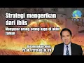Download Lagu Strategi Mengerikan Iblis Menyasar Orang-orang Kaya \u0026 Orang-orang Pintar Akhir Zaman