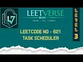 LeetCode 621 Task Scheduler