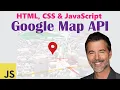 Google Maps API using JavaScript Part-II JavaScript Projects