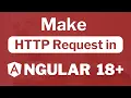 How to make HTTP request in Angular 18