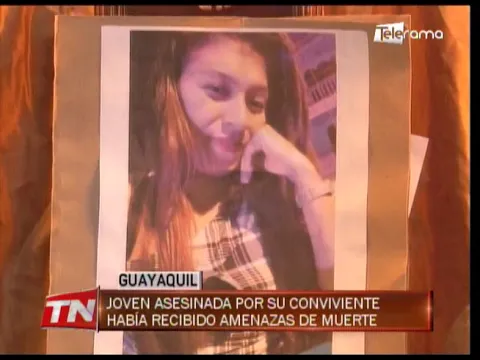 Joven asesinada por su conviviente había recibido amenazas de muerte