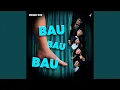 Lagu Bau Bau Bau 2025