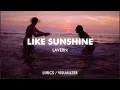 Download Lagu Lavern - Like Sunshine (Lyrics / Visualizer)