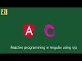Reactive programming in Angular 13 using Rxjs