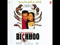 Download Lagu Pyaar Tu Dil Tu Full Song,,Bichhoo!!