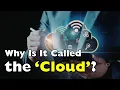 Why Everyone Calls It the Cloud And Where Your Files Really Are