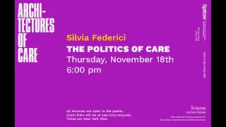 Silvia Federici | The Politics of Care