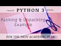 Packing Unpacking Example