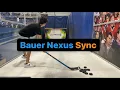 Bauer Nexus Sync Testing Hockey Hustler