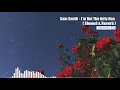 Download Lagu Sam Smith - I'm Not The Only One // 𝙎𝙡𝙤𝙬𝙚𝙙 \u0026 𝙍𝙚𝙫𝙚𝙧𝙗 | p a n i c