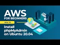 Step-by-Step Guide Installing PhpMyAdmin with Apache LAMP on Ubuntu AWS EC2