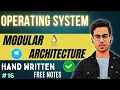 Lecture 16 Modular Architecture Operating System Tutorial Code Hacker