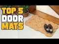 Best Door Mat Reviews 2026 Best Budget Door Mats Buying Guide
