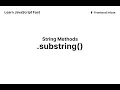 substring - String Methods