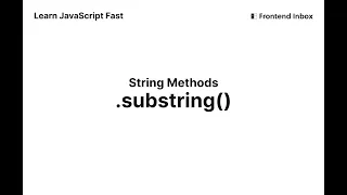 substring - String Methods
