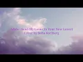Send my love - Adele lyric cover by Sofia Karlberg