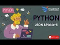 JSON and Pickle in Python Real-World Serialization Examples Python Tutorial Chapter 23 - Part 6