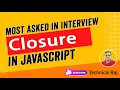 Closures in JavaScript Interview Question in Hindi