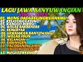 Lagu LAGU JAWA BANYUWANGIAN ENAK TENAN  BIKIN CANDU ‼️ PALING BANYAK DICARI VIRAL 2025