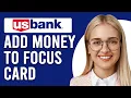 How To Add Money To Your U S Bank Focus Card How To Deposit Money To Your U S Bank Focus Card