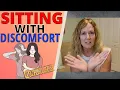 SITTING WITH DISCOMFORT 2 CHOICES