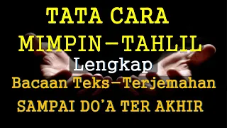 bacaan tahlil dan doa lengkap dengan teks terjemahan sampai doa penutup