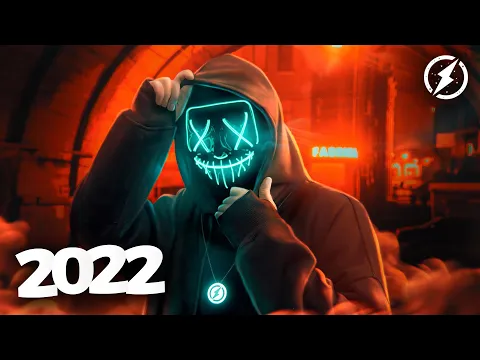 Music Mix 2022 EDM Remixes of Popular Songs EDM Gaming Music Mix