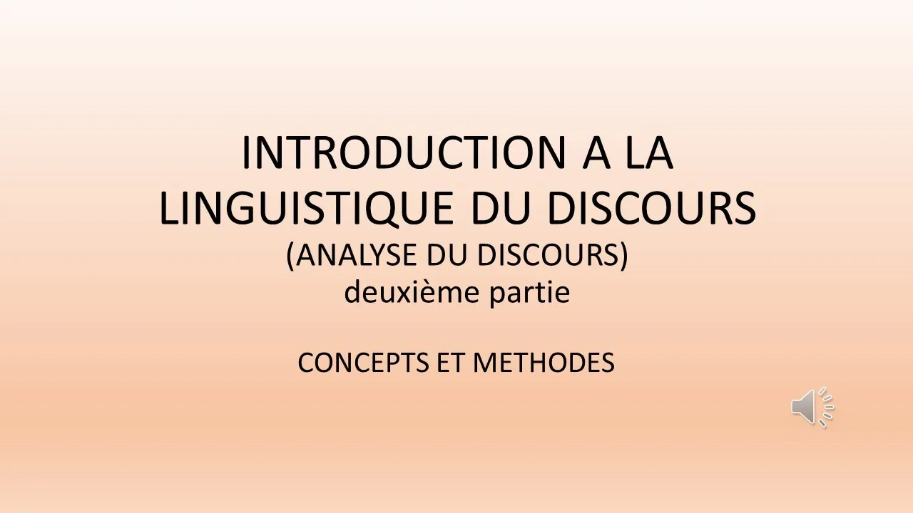 #19 INTRODUCTION A LA LINGUISTIQUE DU DISCOURS Deuxième Partie
