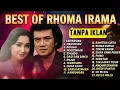 Lagu TEMBANG KENANGAN RHOMA IRAMA: FULL ALBUM DANGDUT LAWAS PALING DICARI | TANPA IKLAN 