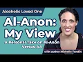 My Honest Opinion on Al-Anon Finding Hope in Recovery