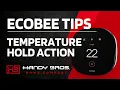 Ecobee Temperature Hold Action UNTIL YOU CHANGE IT Handy Bros Smart Thermostat Tutorial