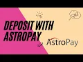 How to deposit at online casinos with Astropay