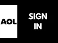 How To Sign In To AOL Mail Full Guide