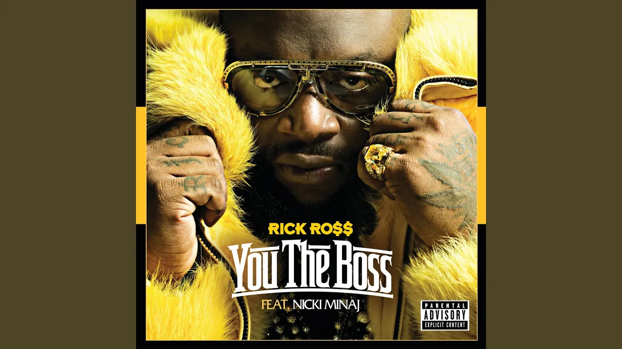 You The Boss (Explicit)