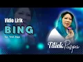 Download Lagu Titiek Puspa - Bing (Video Lirik)