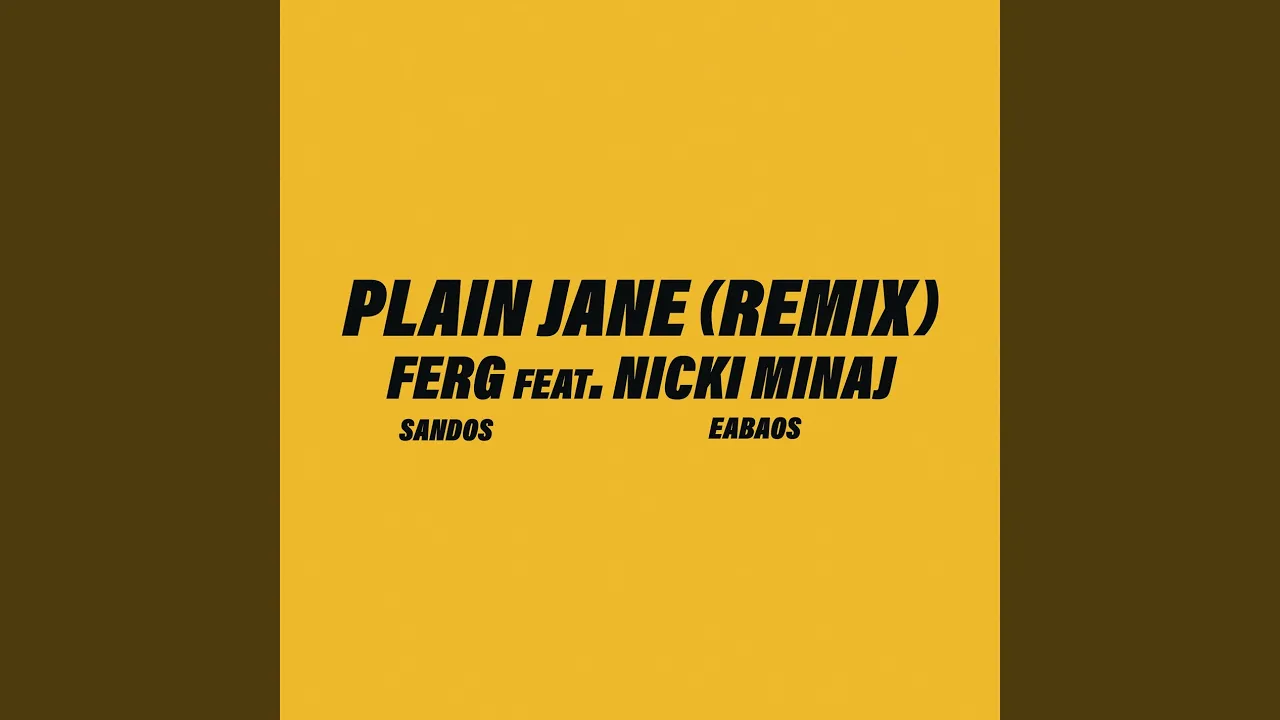 Plain Jane REMIX