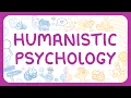 Psychology - Humanistic Psychology