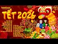 Lagu Nhạc Tết 2026 Remix, LK Nhạc Xuân 2026 Remix Hay Nhất Nghe Là Thấy Tết - Chào Xuân Bính Ngọ 2026