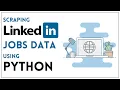 LinkedIn Job Scraping Using Python Extracting Job Details and Links