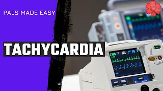 Pediatric Advanced Life Support PALS Tachycardia Algorithm
