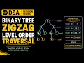 Binary Tree Zigzag Level Order Traversal Leetcode DSA Revision Series