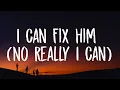 Taylor Swift - I Can Fix Him No Really I Can