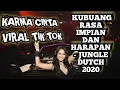 Download Lagu KUBUANG RASA IMPIAN DAN HARAPAN VIRAL TIK TOK JUNGLE DUTCH 2020