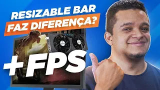 GANHE FPS nos seus jogos com RESIZABLE BAR!