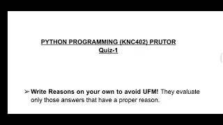 python programming KNC402 PRUTOR QUIZ1 100 Correct no UFM