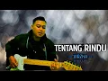 Download Lagu COVER LAGU - TENTANG RINDU (VIRZHA) #coverlagu